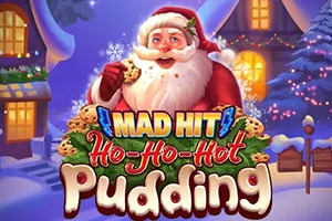 Mad Hit Ho Ho Hot Pudding - ADUGAMING