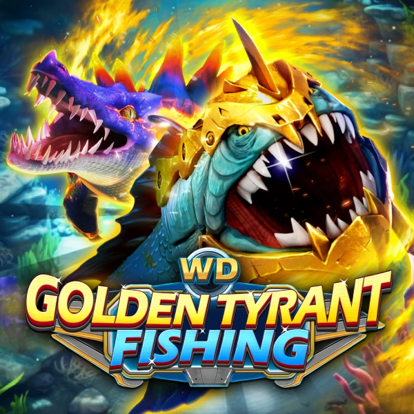 WD Golden Tyrant Fishing - ADUGAMING
